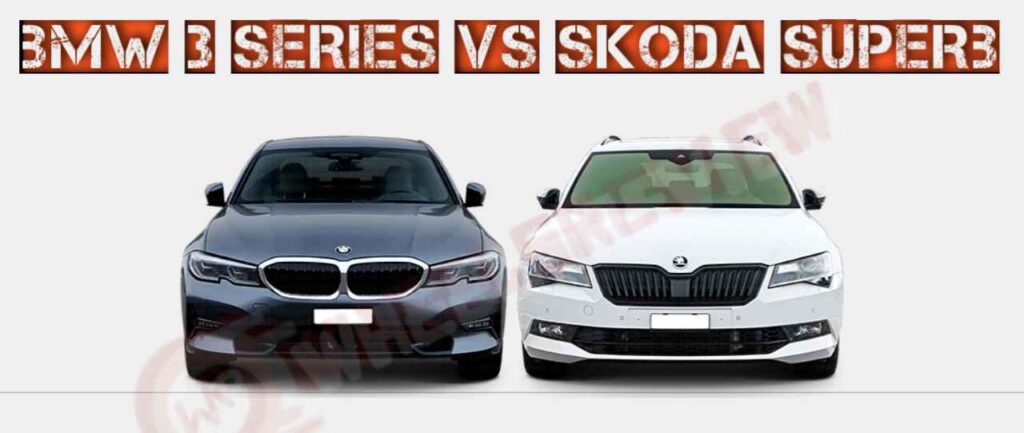 BMW 3 Series vs Skoda Superb